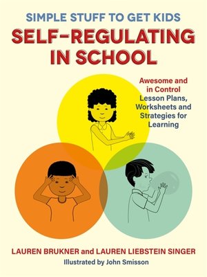 cover image of Simple Stuff to Get Kids Self-Regulating in School